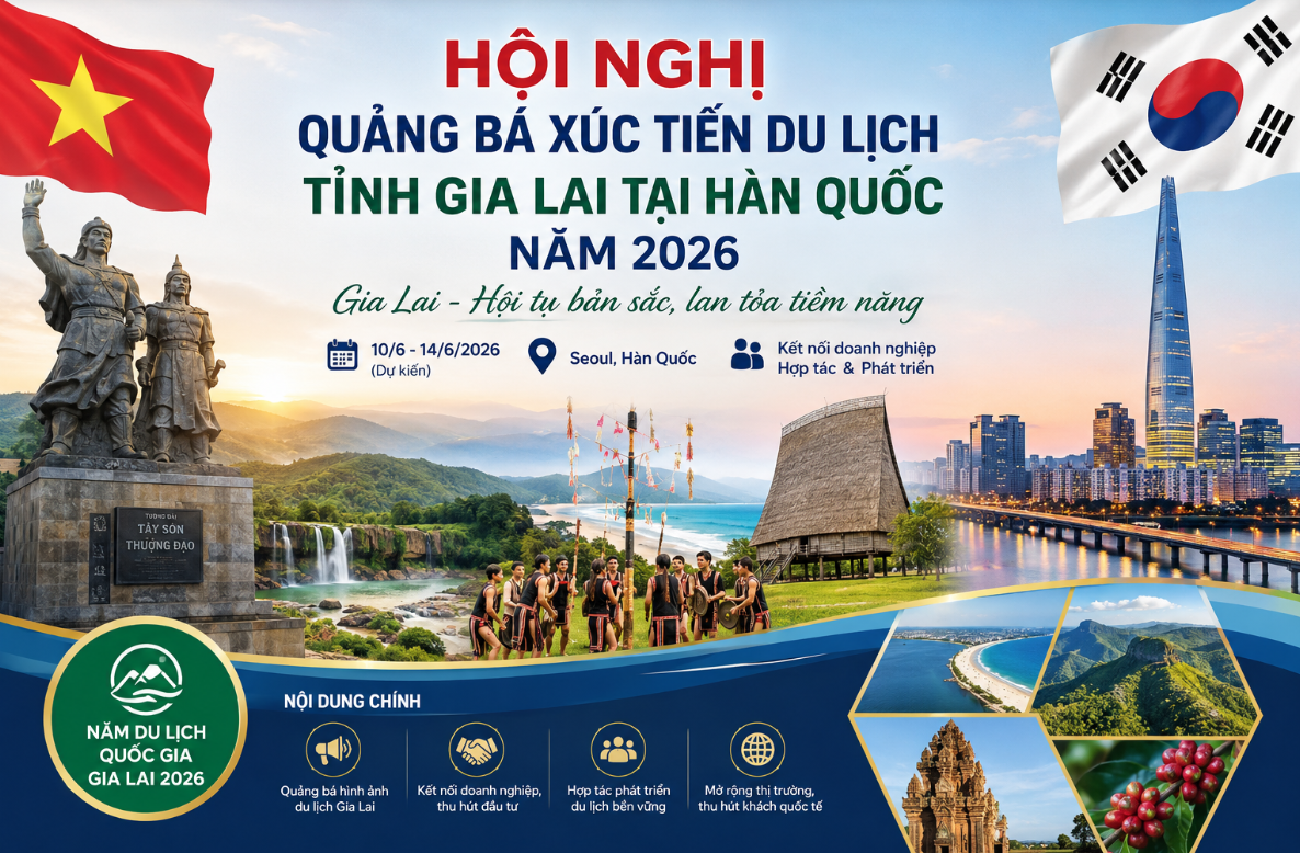 Hội nghị xúc tiến du lịch Gia Lai tại Hàn Quốc năm 2026 thu hút vốn đầu tư